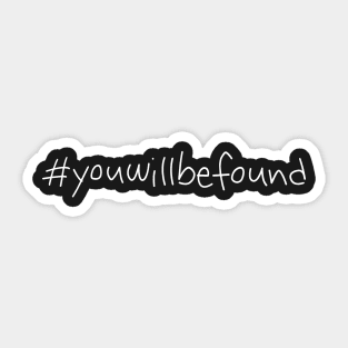 #youwillbefound (black) Sticker